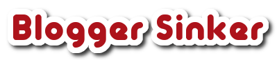 Blogger Sinker